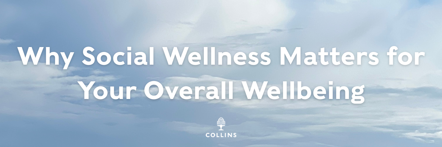 Social Wellness Month: 5 Simple Ways to Strengthen Your Connections This July