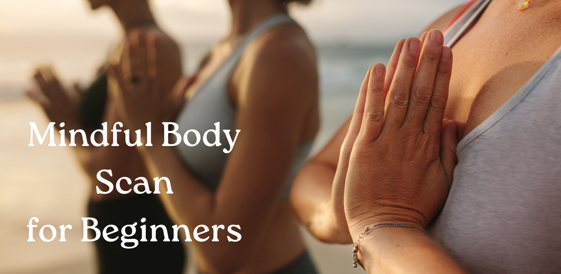 Mindful Body Scan for Beginners